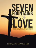 Seven Fountains of Love: The Cross of Christ