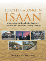 Further Along in Isaan: Information and Insights for Travelers, Explorers and Those Just Passing Through