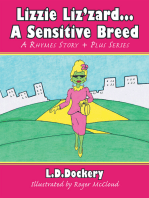 Lizzie Liz'zard . . . a Sensitive Breed: A Rhymes Story + Plus Series
