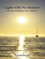Light with No Shadow: My Life Bridging Two Cultures