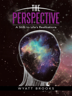 The Perspective: A Shift to Life's Realizations