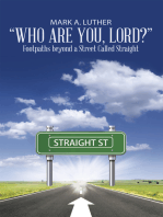 “Who Are You, Lord?”