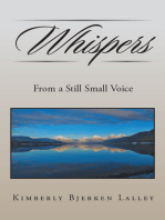 Whispers: From a Still Small Voice