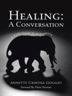 Healing: a Conversation: A Field Guide to Redemption