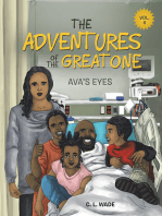 The Adventures of the Great One: Ava's Eyes