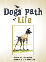 The Dogs' Path of Life