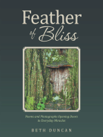 Feather of Bliss: Poems and Photographs Opening Doors to Everyday Miracles