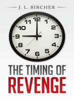 The Timing of Revenge