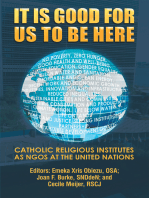 It Is Good for Us to Be Here: Catholic Religious Institutes as Ngos at the United Nations