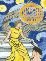 Stairway to Madness: My Life with Bipolar Disorder