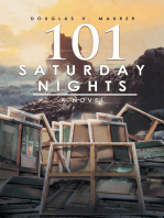 101 Saturday Nights: A Novel