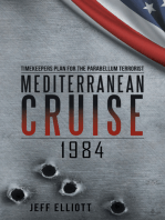 Mediterranean Cruise 1984: Timekeepers Plan for the Parabellum Terrorist