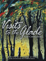 Visits to the Glade: Soul Connections