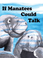 If Manatees Could Talk