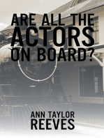 Are All the Actors on Board?