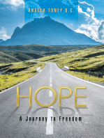 Hope: A Journey to Freedom