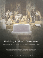 Holiday Biblical Characters: Finding My Stories in the Stories of Christmas and Easter