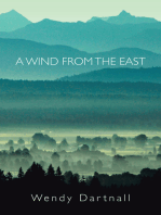 A Wind from the East