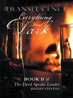 Translucence: Everything That’S Dark: Book Two of the Devil Speaks Louder