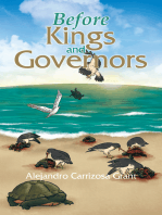 Before Kings and Governors