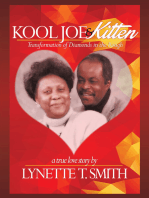 Kool Joe & Kitten: A True Love Story -Transformation of Diamonds in the Rough