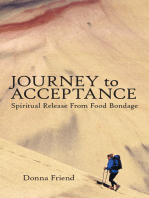Journey to Acceptance: Spiritual Release from Food Bondage