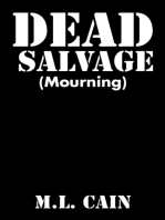 Dead Salvage: Mourning