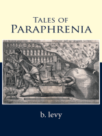 Tales of Paraphrenia: A Collection of Poems