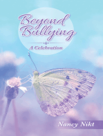 Beyond Bullying: A Celebration
