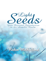 Light Seeds: Your Personal Introduction to the Angelic Realm