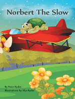 Norbert the Slow
