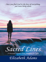 Sacred Lines: A Personal Journey from Darkness to Light.