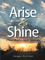 Arise & Shine