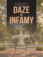 Daze of Infamy