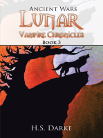 Lunar Vampire Chronicles: Ancient Wars