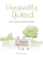 Unequally Yoked: (How to Get Your Husband Saved)
