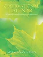Observational Listening: The (Missing) Link Between Emotion and Communication