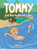Tommy: And How He Became a Hero