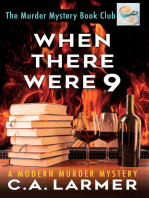 When There Were 9: The Murder Mystery Book Club 4