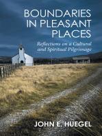 Boundaries in Pleasant Places: Reflections on a Cultural and Spiritual Pilgrimage