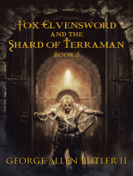 Fox Elvensword and the Shard of Terraman