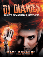 Dj Diaries: Radio’S Remarkable Listeners
