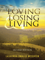 Loving Losing & Living: Second Edition