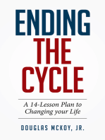 Ending the Cycle: A 14-Lesson Plan to Changing Your Life