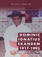 Dominic Ignatius Ekandem 1917-1995: The Prince Who Became a Cardinal, the Vanguard of Catholicism in Nigeria