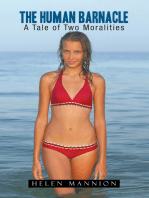The Human Barnacle: A Tale of Two Moralities