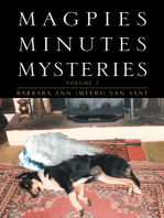 Magpies Minutes Mysteries: Volume 3