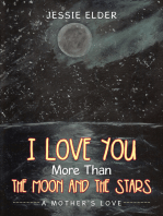 I Love You More Than the Moon and the Stars