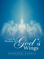 Under the Shadow of God’S Wings