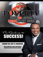 Poverty Shall No Longer Knock at Thy Door